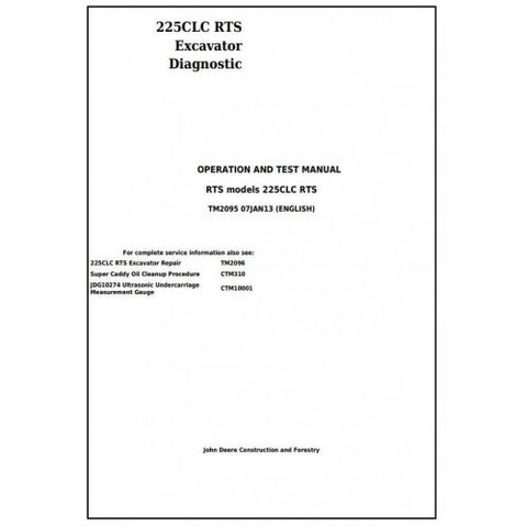 TM2095 DIAGNOSTIC OPERATION AND TESTS SERVICE MANUAL - JOHN DEERE 225CLC RTS EXCAVATOR DOWNLOAD