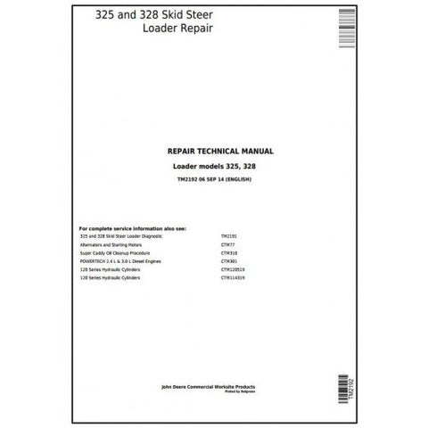 TM2192 SERVICE REPAIR TECHNICAL MANUAL - JOHN DEERE 325 AND 328 SKID STEER LOADER DOWNLOAD