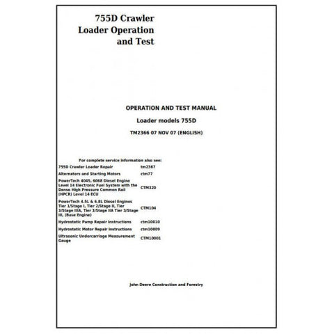 TM2366 OPERATION AND TESTS SERVICE MANUAL - JOHN DEERE 755D CRAWLER LOADER DOWNLOAD