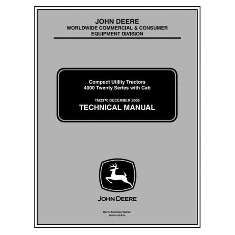 TM2370 SERVICE REPAIR TECHNICAL MANUAL - JOHN DEERE 4120, 4320, 4520, 4720 COMPACT UTILITY TRACTORS DOWNLOAD