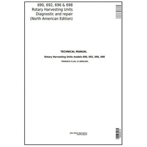 TM405019 DIAGNOSTIC AND REPAIR TECHNICAL MANUAL - JOHN DEERE 690, 692, 696, 698 ROTARY HARVESTING UNIT DOWNLOAD