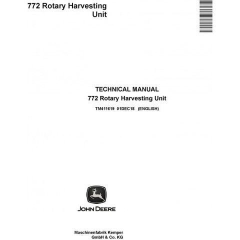 TM411619 SERVICE REPAIR TECHNICAL MANUAL - JOHN DEERE 772 ROTARY HARVESTING UNIT DOWNLOAD