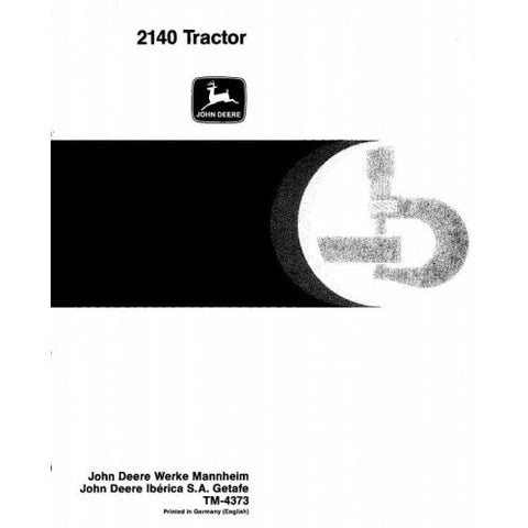 TM4373 SERVICE REPIAR TECHNICAL MANUAL - JOHN DEERE 2140 TRACTOR DOWNLOAD