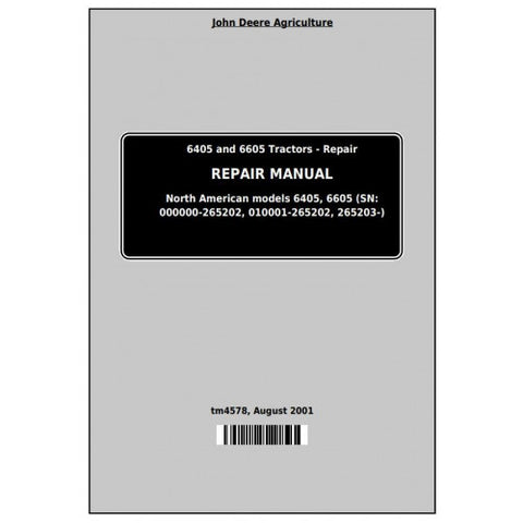 TM4578 SERVICE REPAIR TECHNICAL MANUAL - JOHN DEERE 6405 AND 6605 (NORTH AMERICAN) TRACTORS DOWNLOAD