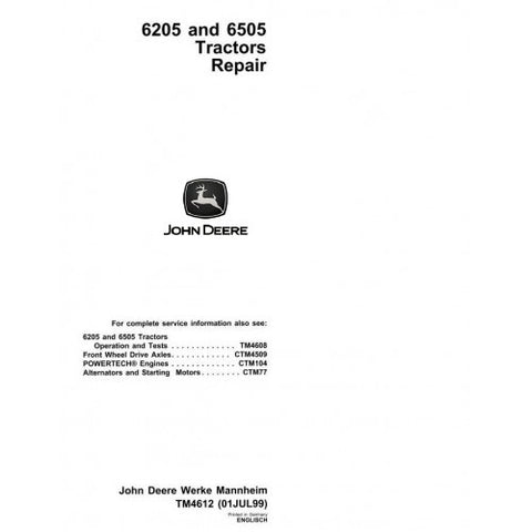 TM4612 SERVICE REPAIR TECHNICAL MANUAL - JOHN DEERE 6205, 6505 TRACTORS DOWNLOAD