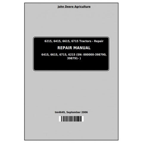 TM4649 SERVICE REPAIR TECHNICAL MANUAL - JOHN DEERE 6215, 6415, 6615, 6715 TRACTORS DOWNLOAD