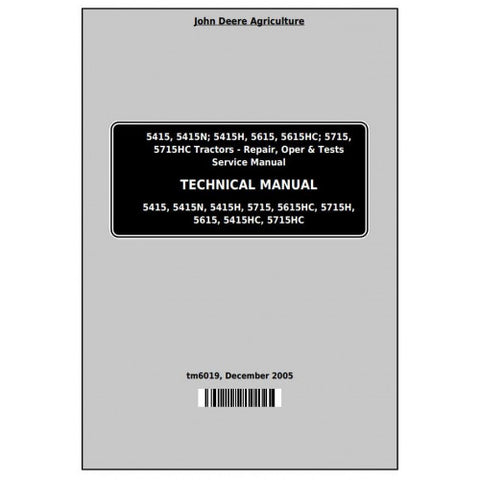 TM6019 SERVICE REPAIR TECHNICAL MANUAL - JOHN DEERE 5415 5415N 5415H 5615 5615HC 5715 5715HC TRACTORS DOWNLOAD