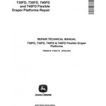 TM805619 SERVICE REPAIR TECHNICAL MANUAL - JOHN DEERE 730FD, 735FD, 740FD, 745FD FLEXIBLE DRAPER PLATFORMS DOWNLOAD