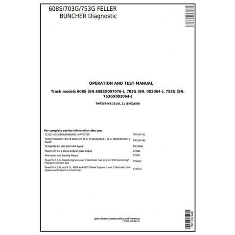 TMF387448 DIAGNOSTIC OPERATION AND TESTS SERVICE MANUAL - JOHN DEERE 608S, 703G, 753G FELLER BUNCHER DOWNLOAD