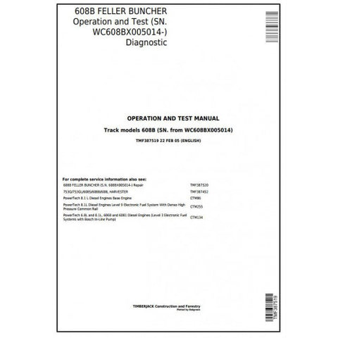 TMF387519 DIAGNOSTIC OPERATION AND TESTS SERVICE MANUAL - JOHN DEERE 608B FELLER BUNCHER (SN. WC608BX005014) DOWNLOAD