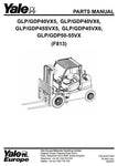 Yale GLP/GDP 40VX5/40VX6/45SVX5/45VX6/50VX/55VX LPG/DSL Forklift Truck F813 Series Parts Manual (EU)