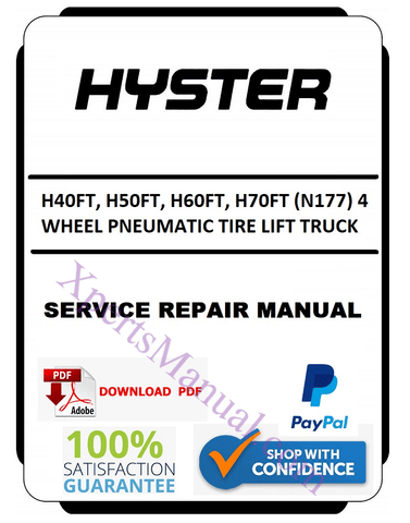 Hyster H40FT, H50FT, H60FT, H70FT (N177) 4 Wheel Pneumatic Tire Lift Truck Service Repair Manual